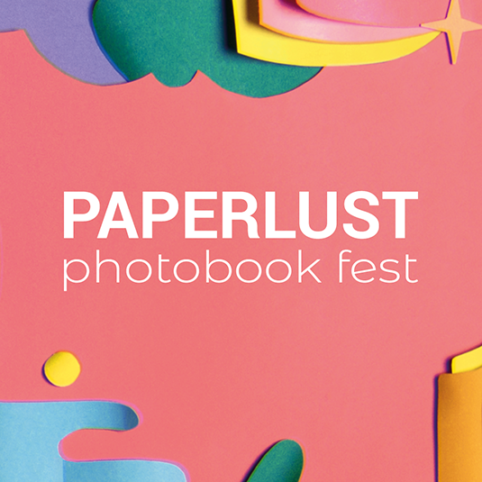 Paperlust Photobook Fest