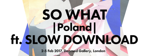 So What | Slow Download